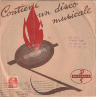 N.3 DISCHI - UNIONE SICILIANA CRISTIANO SOCIALE - 1  CTC286 33 GIRI E 2 CT.5506 45 GIRI - ANNI '50 - Formats Spéciaux