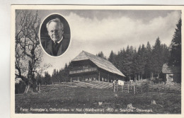 D64) Peter Rosegger`s Geburtshaus In ALPL - Waldheimat - Steiermark - Mit Bildnis 1953 - Krieglach