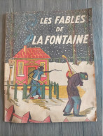 Recueil Des Fables De LA FONTAINE Le Milan Et Rossignol L'ane Et Le Petit Chien L'Aigle La Pie Le Loup La Cigogne 1945 - Tintin