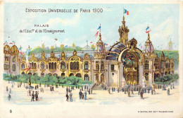 FRANCE - 75 - Paris - Exposition Universelle De Paris 1900 - Palais De L'Education Et De.. - Carte Postale Ancienne - Expositions