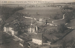 Abbaye Hauterive Ferme Grangeneuve   Timbrée Posieux  1911 Vers Judel Guebwiller - Hauterive