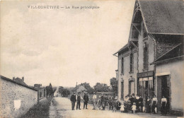 10-VILLECHETIVE-LA RUE PRINCIPALE - Sonstige & Ohne Zuordnung