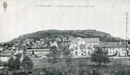 LA CHALADE - VUE GENERALE De 1915  - - Other & Unclassified