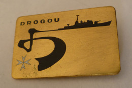 INSIGNE DROGOU , Cdt DROGOU, MARINE NATIONALE - FIA Ed LYON - Marine