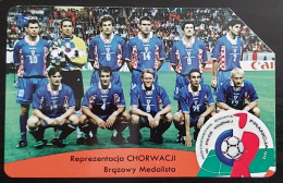 Poland, Reprezentacja CHORWACJI Brązowy Medalista, France 1998 CROATIA National Team Bronze Medalist TK 1/115 - Pologne