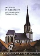 Armsheim Rheinhessen Alzey Ehemalige Wallfahrtskirche 1985 Heimatbuch Rheinische Kunststätten - Verein Für Denkmalpflege - Architektur