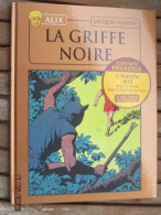 SF002 / BD ALIX / LA GRIFFE NOIRE En Excellent état , édition De 2012 , Valait 7,99€, Avec Suppl LE MONDE D'ALIX - Alix