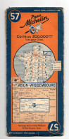 Carte Routière Michelin N°57 Verdun-Wissembourg Au 200.000ème Made In France 4-15.185-1-39432 - Cartes Routières
