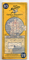 Carte Routière Michelin N°83 Carcassonne-Nîmes Au 200.000ème De 1962 - Cartes Routières