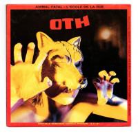 SP 45 TOURS OTH ANIMAL FATAL 1987 FRANCE Art Trafic ‎ ART 4 7" - Punk