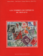 Les Timbres Olympiques De Monaco - 112 Pages - Topics