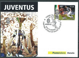 2013 JUVENTUS Campione D'Italia Cartolina FDC - Clubs Mythiques