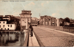 CHAVES - Antiga Ponte Romana - PORTUGAL - Vila Real