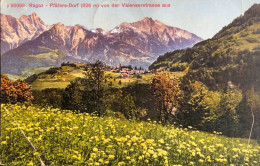 Ragaz - Pfäfers-Dorf Von Der Valenserstrasse Aus - Pfäfers