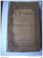 Le Tabac Physiologie Sociale Depierris 1898 Médecine étude Poison Rare Santé - Literatur