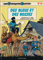 Les Tuniques Bleues - Edition Originale 1986 - Des Bleus Et Des Bosses - N° 25 - Tuniques Bleues, Les