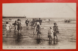 CPA - Calais - La Plage - L'Heure Du Bain - The Bath - Bath Time - Calais