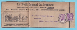 TP 338 Et 281 (R)  Magnifique Bande Journal Du Brasseur Av Eugène Demolder 101 Schaerbeek Vers Wiers Brasserie - 1932 Ceres Y Mercurio