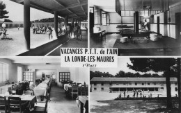 La Londe Les Maures - Vacances PTT De L'Ain  - CPSM °J - Autres & Non Classés