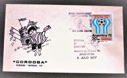 Argentina,1978,CORDOBA Subsede "MUNDIAL 78 ", ARGENTINA  6 JULIO 1977. - Gebruikt