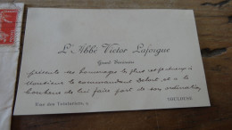 Cdv De Victor LAFORGUE Avec Signature, Grand Seminaire De Toulouse Envoyée Au FOUSSERET  ................ 14860 - Cartes De Visite