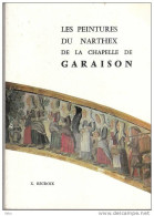 Peintures Du Narthex De La Chapelle De Garaison Pyrénées 1981 Art Religieux - Midi-Pyrénées