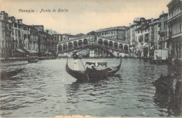 ITALIE - Venezia - Ponte Di Rialto - Carte Postale Ancienne - Venezia (Venice)