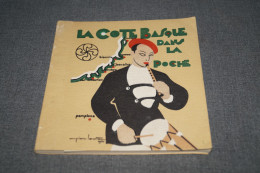 Côte Basque,1950,superbe Ancien Ouvrage Complet,162 Pages,16 Cm. Sur 15,5 Cm. - Non Classés