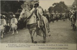 Tournai // Cortege - Tournoi De Chevalerie Juillet 1913 No. 8.  19?? - Doornik