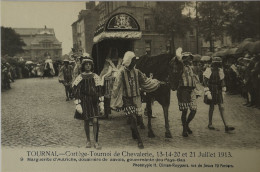 Tournai // Cortege - Tournoi De Chevalerie Juillet 1913 No. 9.  19?? - Doornik