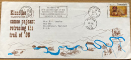 CANADA-1973, ILLUSTRATE COVER, LIMITED ISSUE, USED TO USA, KLONDIKE 75TH ANV. YUKON, MACHINE SLOGAN, MAP, PEOPLE, SHIP. - Brieven En Documenten