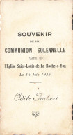 La Roche Sur Yon * Souvenir De Communion Solennelle En église St Louis Le 16 Juin 1935 Odile IMBERT * Image Pieuse - La Roche Sur Yon