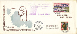 French Polynesia First T. A. I. Jet Flight Tahiti - Los Angeles 4-5-1961 - Lettres & Documents