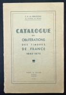 E.H. DE BEAUFOND / CATALOGUE DES OBLITERATIONS DES TIMBRES DE FRANCE 1849-1876 / 1947 - Francia