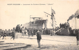 44-SAINT-NAZAIRE- LANCEMENT DU CROISEUR-CURASSE- "  LIBERTE " - Saint Nazaire