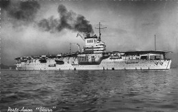 Bateau * Militaria * Le Porte Avion BEARN * Navire De Guerre * Marine De Guerre Française - Krieg