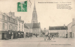 Beaune La Rolande * La Place Du Marché * Café Du Loiret * épicerie Parisienne - Beaune-la-Rolande