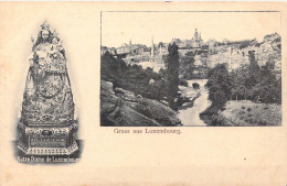 LUXEMBOURG - Gruss Aus Luxembourg - Notre Dame De Luxembourg - Carte Postale Ancienne - Luxemburgo - Ciudad