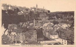 LUXEMBOURG - Faubourg Du Grund Et Ville Haute - Carte Postale Ancienne - Luxemburg - Stadt