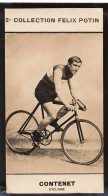 Cyclisme * CONTENET Coureur Cycliste Henri Contenet Français Né à Paris * Vélo Image Félix Potin - Wielrennen