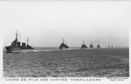 Bateau * Ligne De File Des Contre Torpilleurs * Navire De Guerre * Militaria - Warships