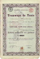 Titre De 1888 - Société Anonyme Des Tramways De Tunis - - Chemin De Fer & Tramway