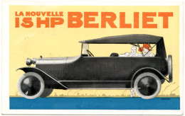 THEMES - ILLUSTRATEURS - DRAEGER - LA NOUVELLE 15 HP BERLIET - PUBLICITE VOITURE - Autres & Non Classés