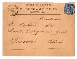 TB 4297 - 1886 - LSC - Lettre - Laines Et Déchets F. DUCHAMP Et Cie à VIENNE Pour M. Le Maire De PONT - L'EVEQUE - 1877-1920: Semi Modern Period