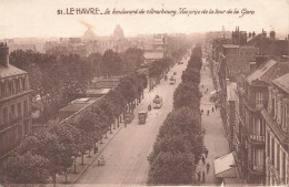 Le Havre * Le Boulevard De Strasbourg * Vue Prise De La Route De La Gare * Tram Tramway - Unclassified