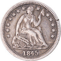 Monnaie, États-Unis, Seated Liberty Half Dime, Half Dime, 1845, U.S. Mint - Medios  Dimes