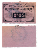 1914-1918 // P.O.W. // Bon De Prisonnier De Guerre // 13 ème REGION // ST GENEST-LERPT (LOIRE) // Cinq Centimes - Otros & Sin Clasificación