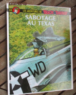 AEROJ20 Edition INTEGRALE BUCK DANNY De 2012 N°50 SABOTAGE AU TEXAS  Excellent état , Valait 7 € En Kiosque - Buck Danny