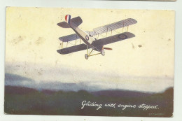 AEREO  INGLESE - GLIDING WITH ENGINE STOPPED - IN THE AIR SERIES 1 - TUCK'S POST CARD - NV FP - ....-1914: Precursors