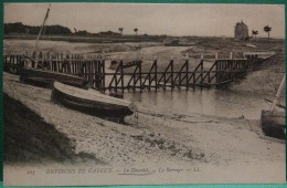 80 / Somme / Environs De Cayeux / Le Hourdel / Le Barrage / N°: 213 / Edit : LL - Le Hourdel